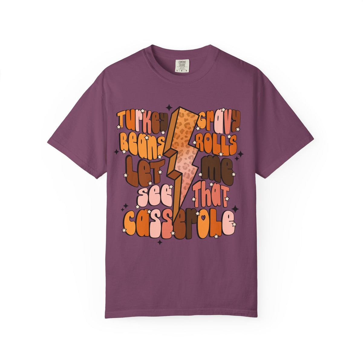 Thanksgiving T-Shirt — "Let’s See That Casserole" Retro Quote Tee