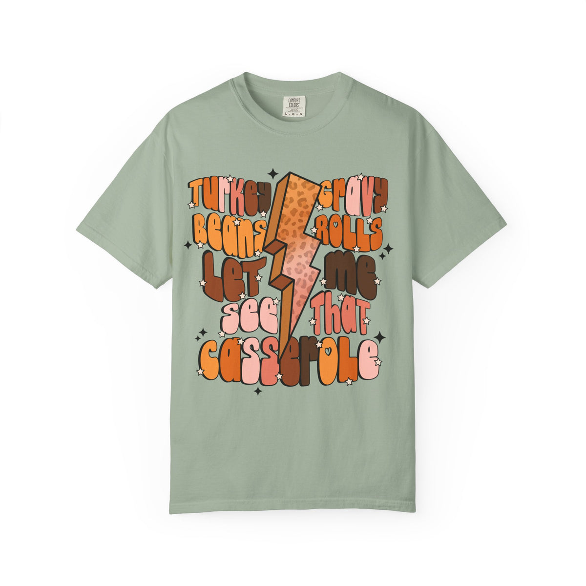 Thanksgiving T-Shirt — "Let’s See That Casserole" Retro Quote Tee