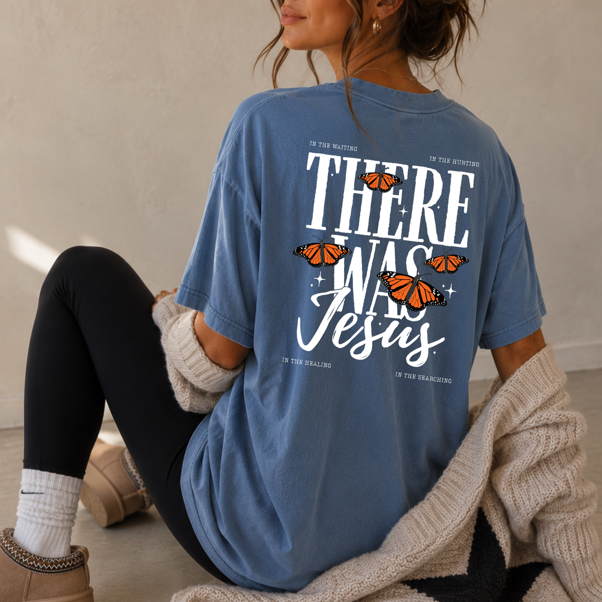 There Was Jesus Butterfly Christian T-Shirt