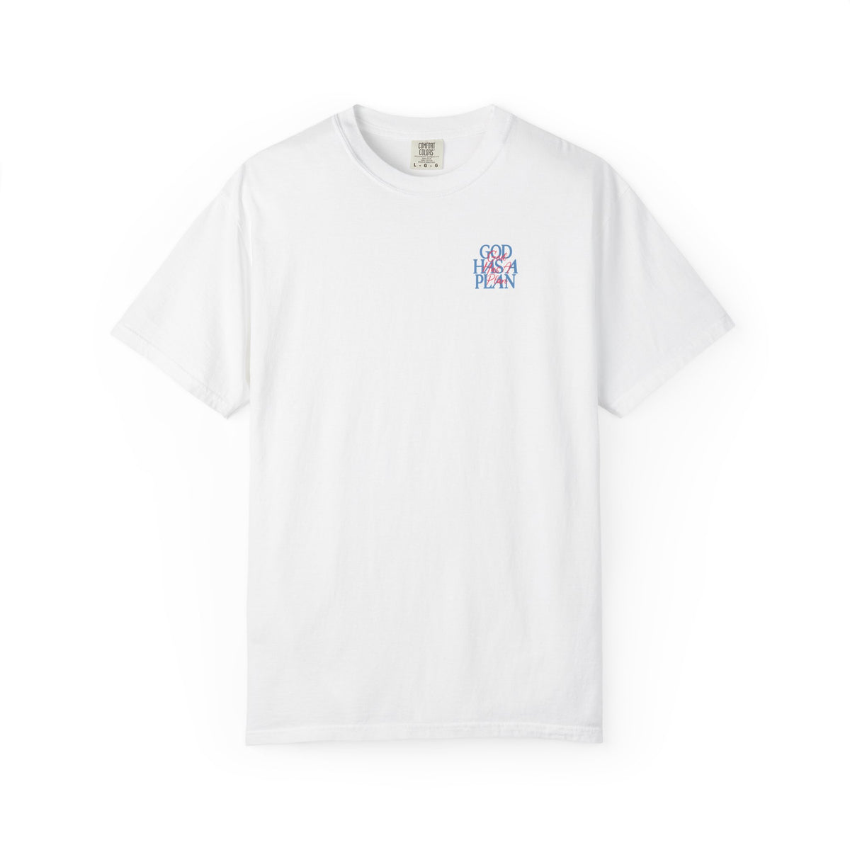 “God Has a Plan” Inspirational T-Shirt