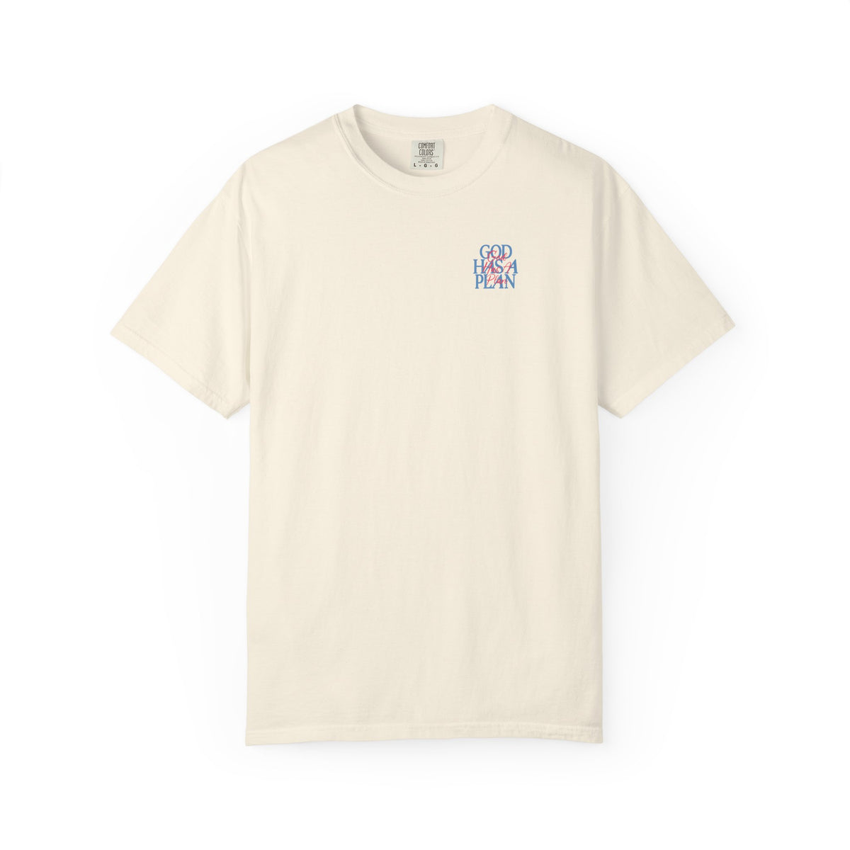 “God Has a Plan” Inspirational T-Shirt