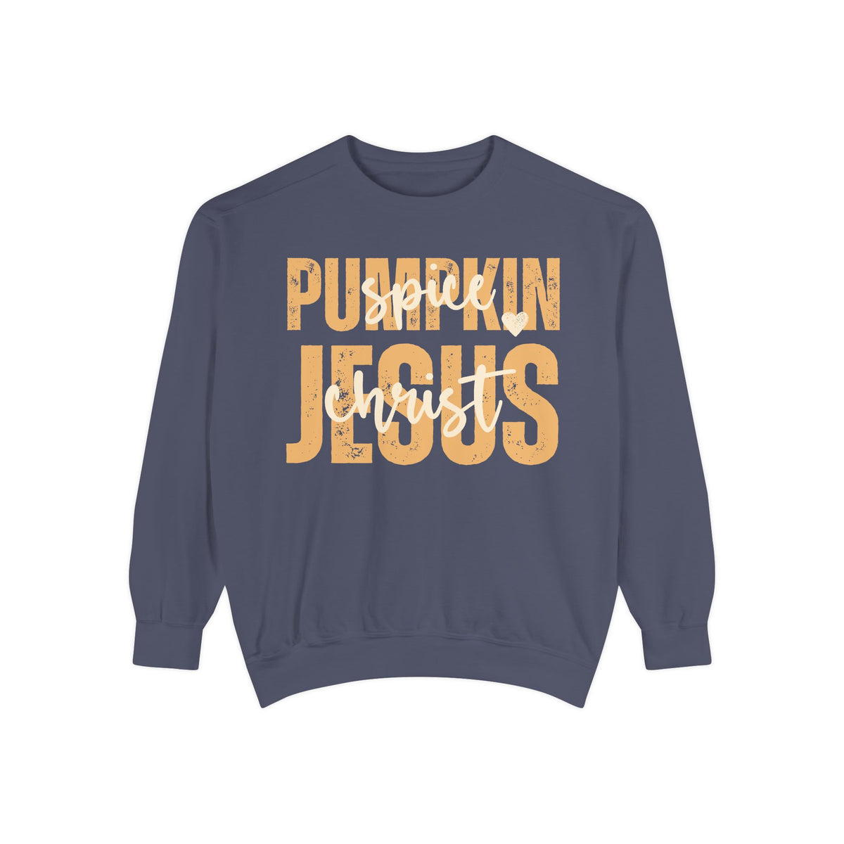Christian Sweatshirt — Pumpkin Spice Jesus Christ Graphic Pullover