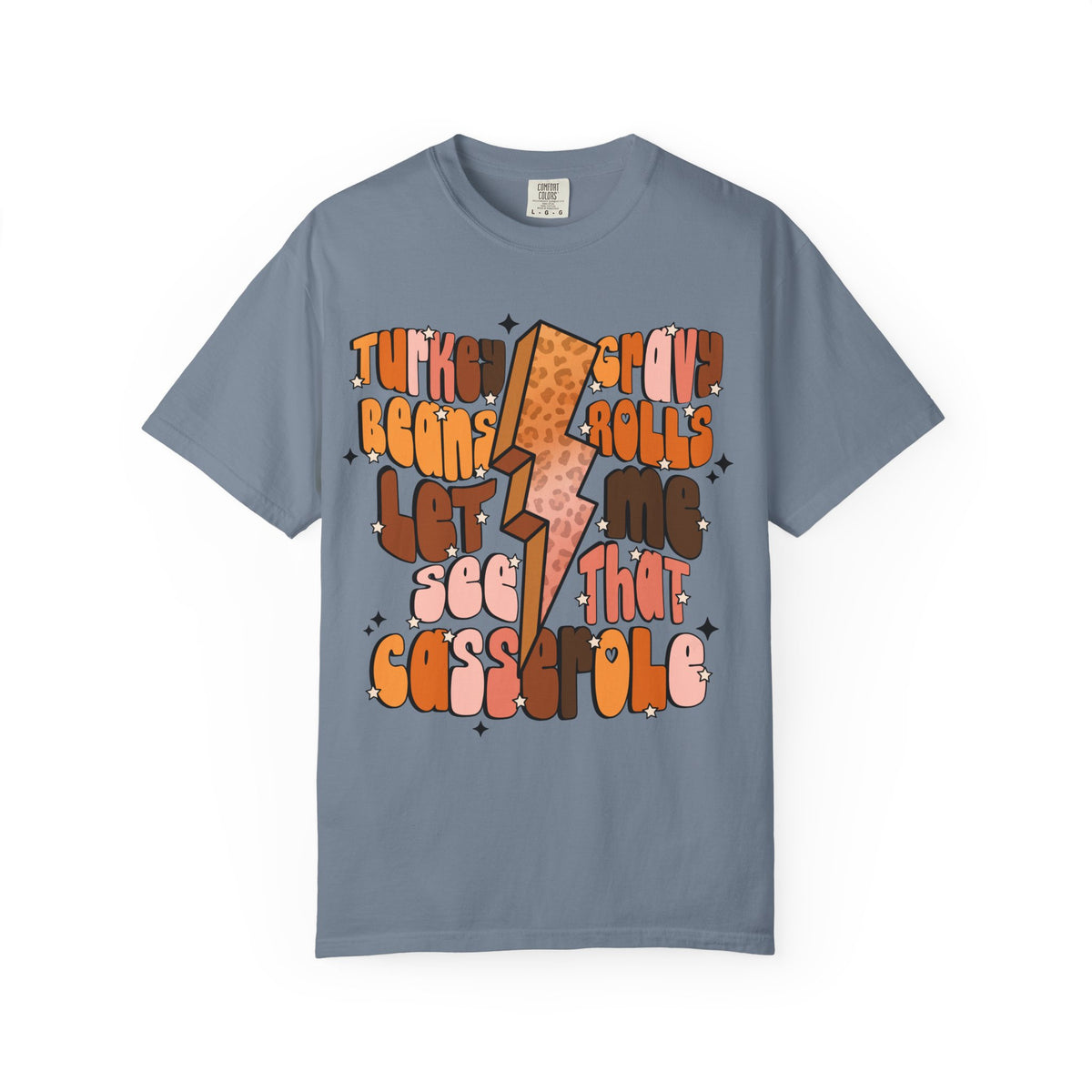 Thanksgiving T-Shirt — "Let’s See That Casserole" Retro Quote Tee