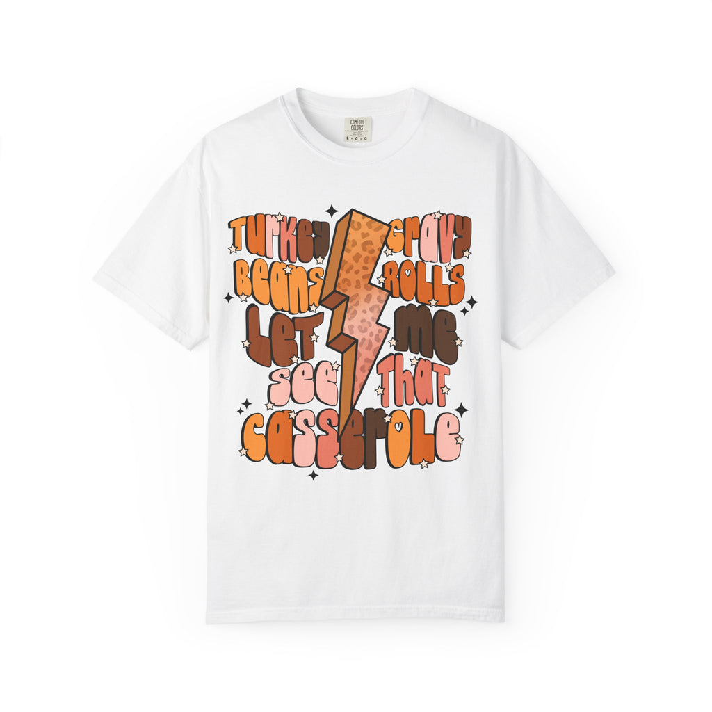 Thanksgiving T-Shirt — "Let’s See That Casserole" Retro Quote Tee