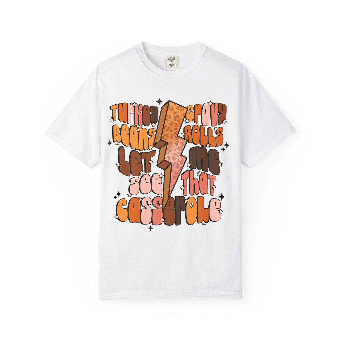 Thanksgiving T-Shirt — "Let’s See That Casserole" Retro Quote Tee